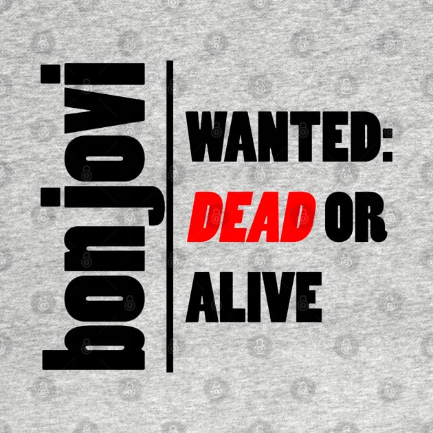 Bon Jovi Wanted Dead Or Alive 2 by Maries Papier Bleu